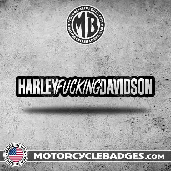 HARLEY-F U C K I N G-DAVIDSON - F#$%ing Name Motorcycle Badge